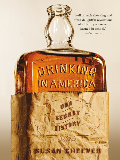 Title details for Drinking in America by Susan Cheever - Available